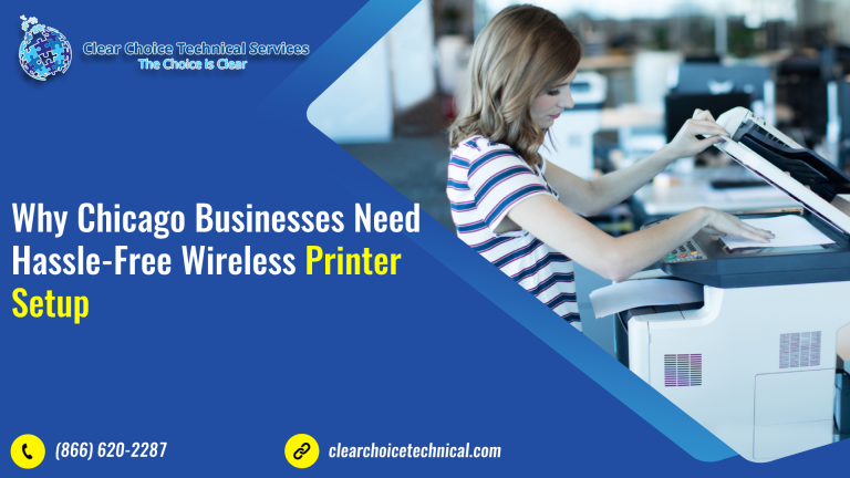 Why Chicago Businesses Need Hassle-Free Wireless Printer Setup