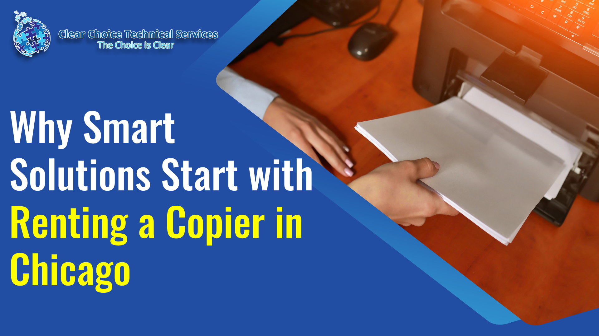 Read more about the article Why Smart Solutions Start with Renting a Copier in Chicago